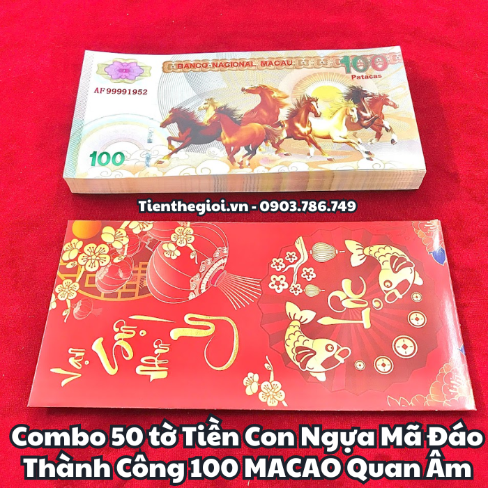 Combo 50 tờ Tiền Lưu Niệm 100 Macao Mã Đáo Thành Công Quan Âm